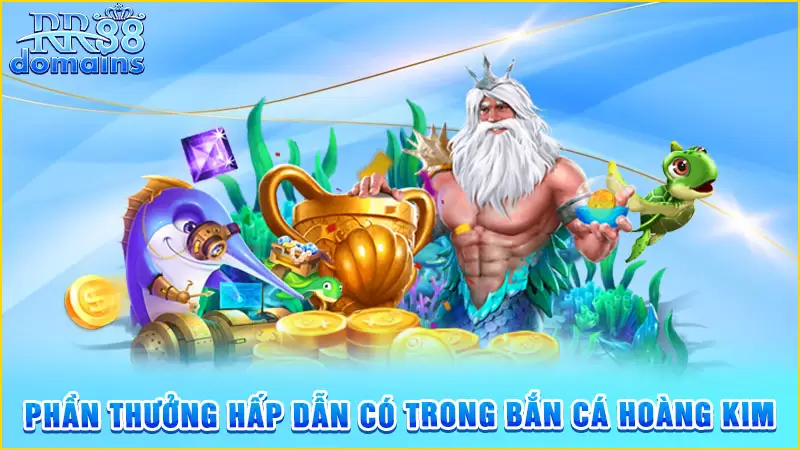 Những phần thưởng hấp dẫn