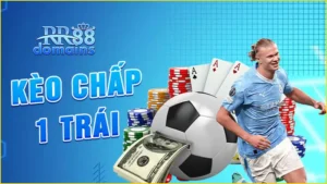 kèo-chấp-1-trái